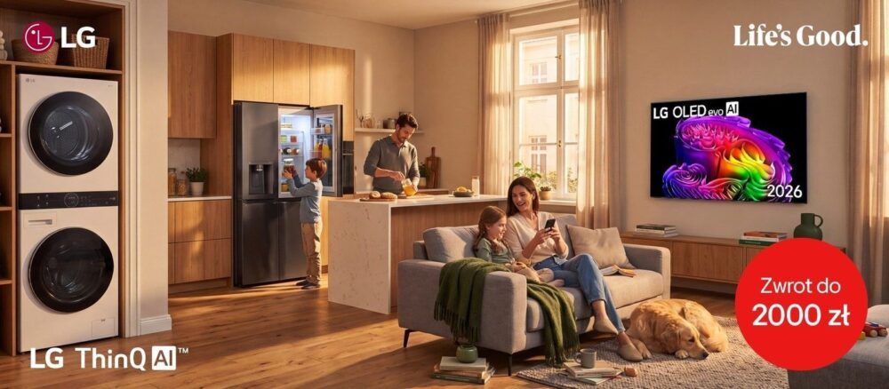 LG zwraca do 2000 zł za zakupy. Rusza promocja cashback na telewizory i sprzęt AGD
